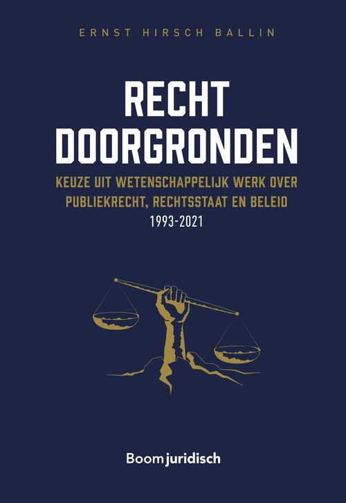 Recht doorgronden -  E.M.H. Hirsch Ballin (ISBN: 9789051891607)