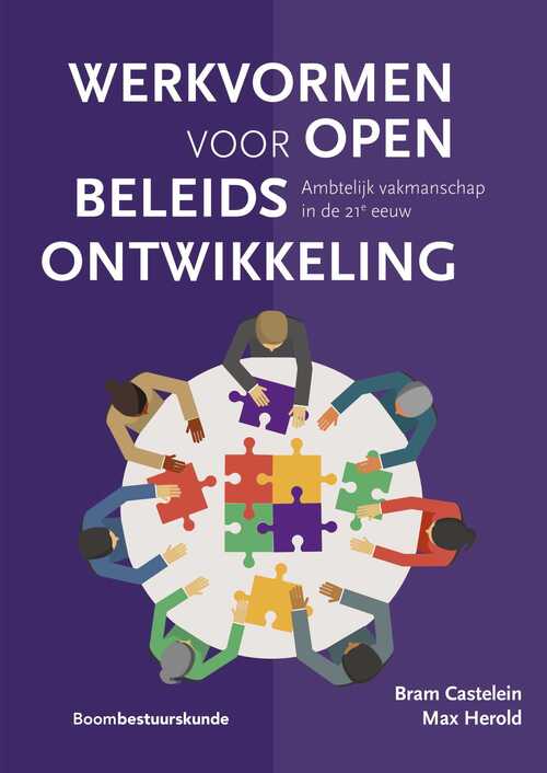 Werkvormen voor open beleidsontwikkeling -  Bram Castelein, Max Herold (ISBN: 9789051894646)