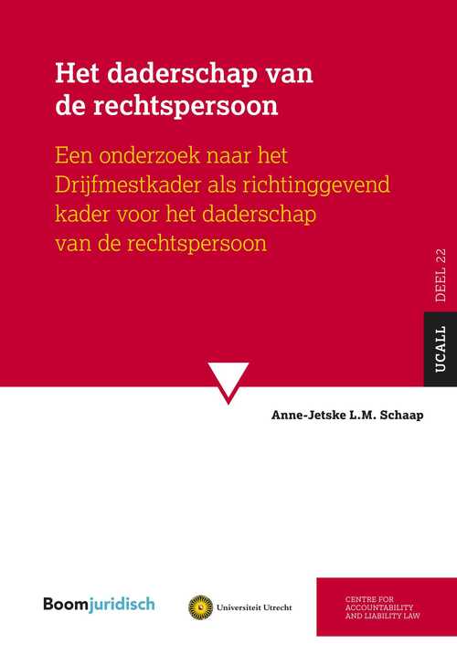 Het daderschap van de rechtspersoon -  A.L.M. Schaap (ISBN: 9789051896015)