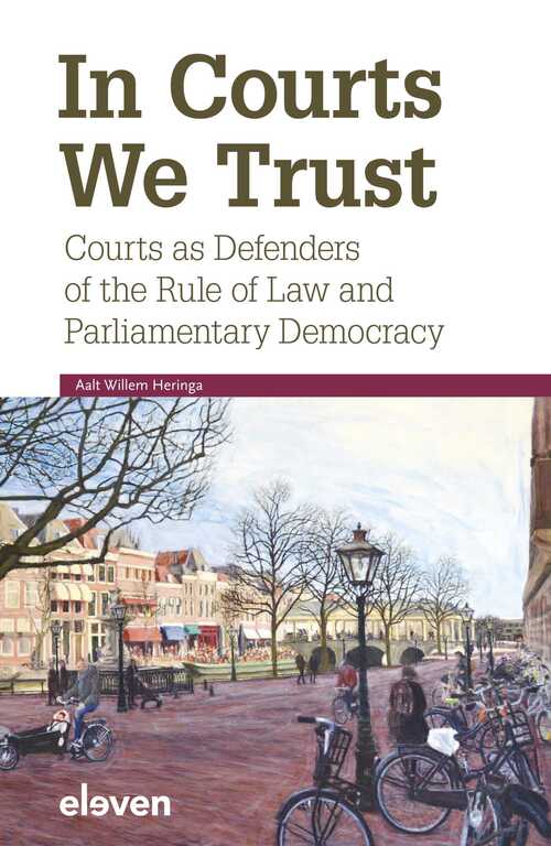 In Courts We Trust -  A.W. Heringa (ISBN: 9789051898460)