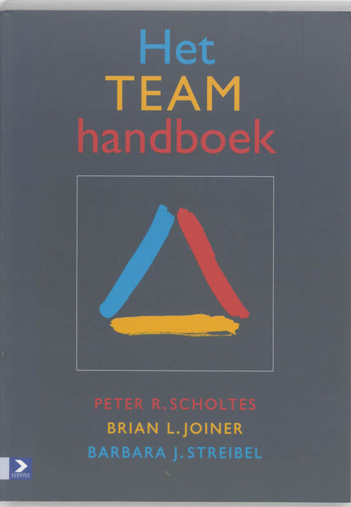 Het Team-handboek -  B. Joiner, B.J. Streibel, P.R. Scholtes (ISBN: 9789052615028)