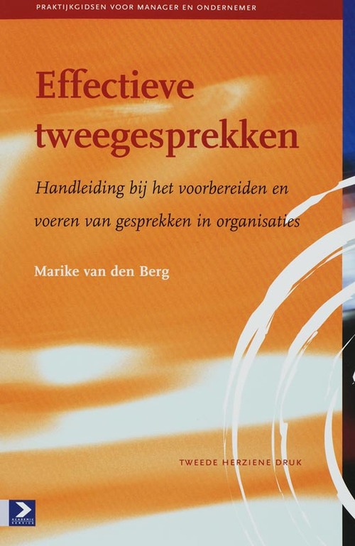 Effectieve tweegesprekken -  Marike van den Berg (ISBN: 9789052615684)