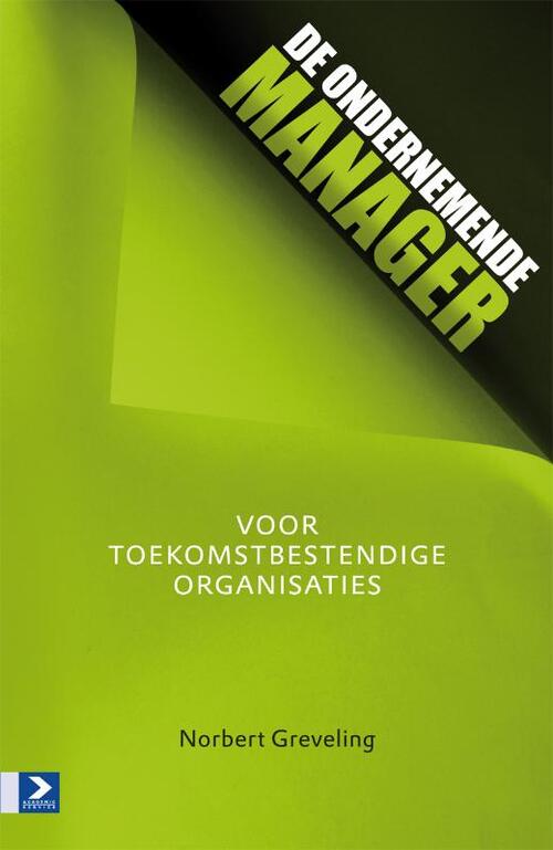 De ondernemende manager -  Norbert Greveling (ISBN: 9789052618302)