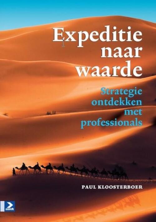 Expeditie naar waarde -  Paul Kloosterboer (ISBN: 9789052618739)