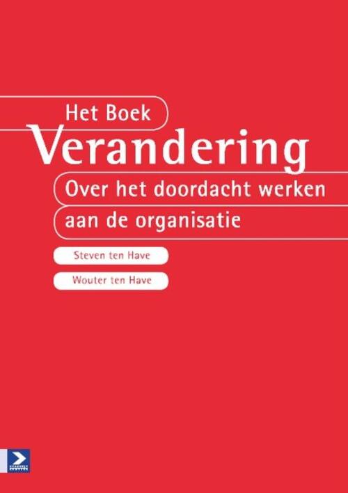 Het boek verandering -  Steven ten Have, Wouter ten Have (ISBN: 9789052619385)