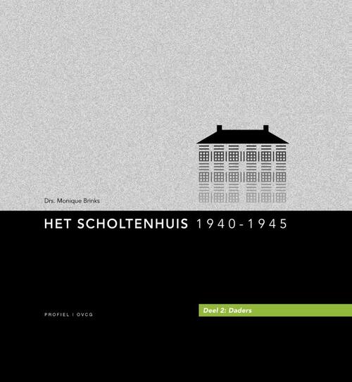 Het Scholtenhuis -  Monique Brinks (ISBN: 9789052945446)