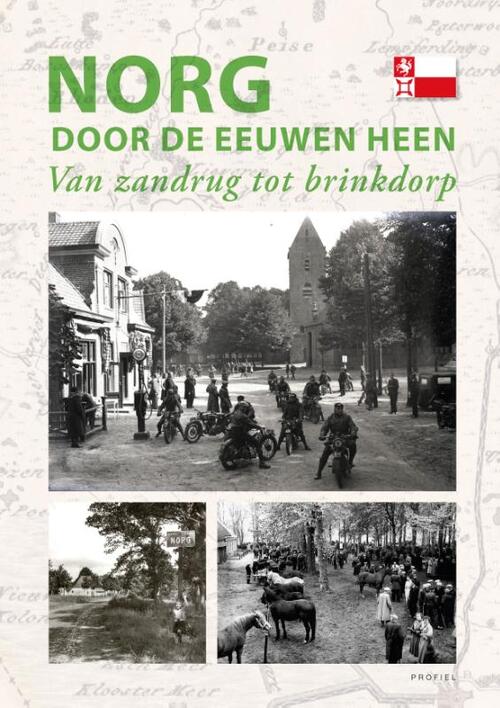 Norg door de eeuwen heen -   (ISBN: 9789052946351)