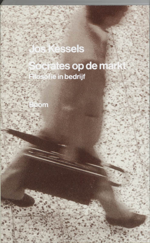 Socrates op de markt -  J. Kessels (ISBN: 9789053523506)