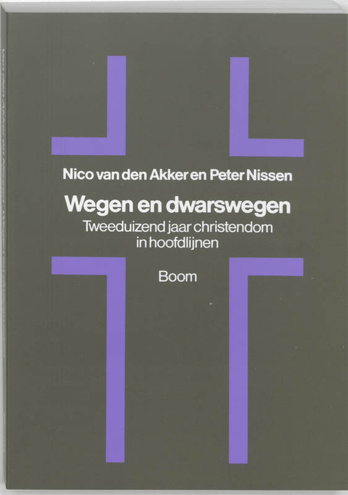 Wegen en dwarswegen -  N. van den Akker, P.J.A. Nissen (ISBN: 9789053523896)