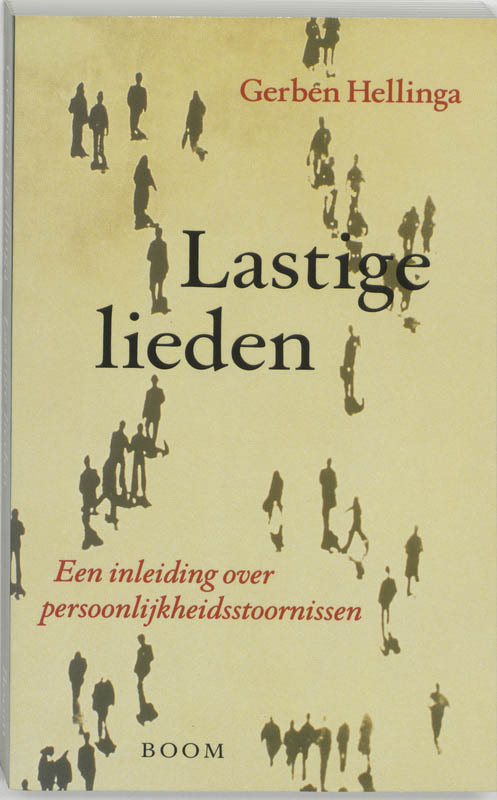 Lastige lieden -  Gerben Graddesz Hellinga (ISBN: 9789053525500)