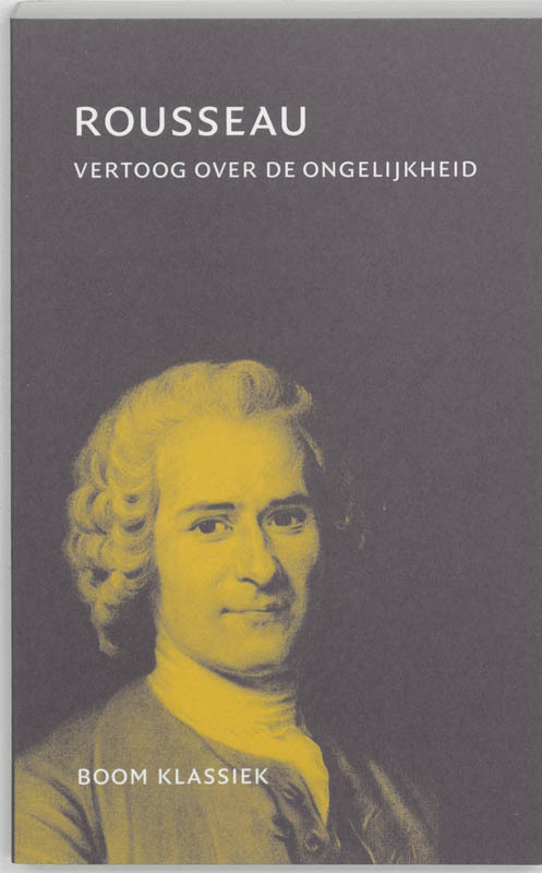 Vertoog over de ongelijkheid -  J.J. Rousseau (ISBN: 9789053527979)