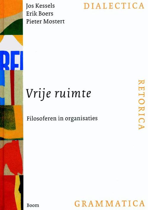 Vrije ruimte -  E. Boers, Jos Kessels, P. Mostert (ISBN: 9789053528273)