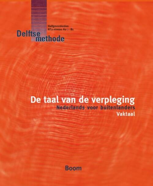 De taal van de verpleging -  J.L. Wesdijk (ISBN: 9789053529560)