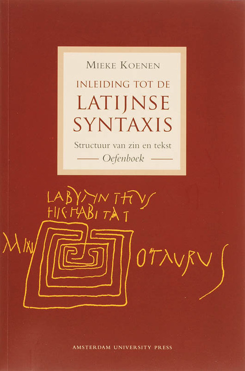 Inleiding tot de Latijnse syntaxis -  M. Koenen (ISBN: 9789053569511)