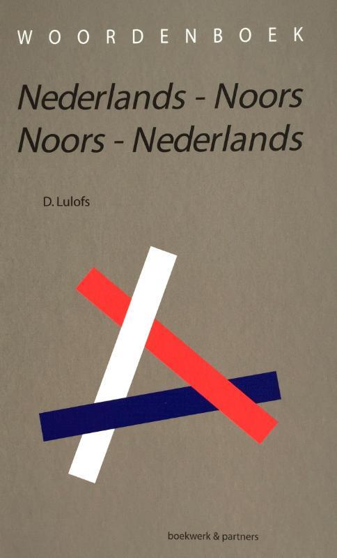 Woordenboek Nederlands-Noors / Noors-Nederlands -  D. Lulofs (ISBN: 9789054022473)