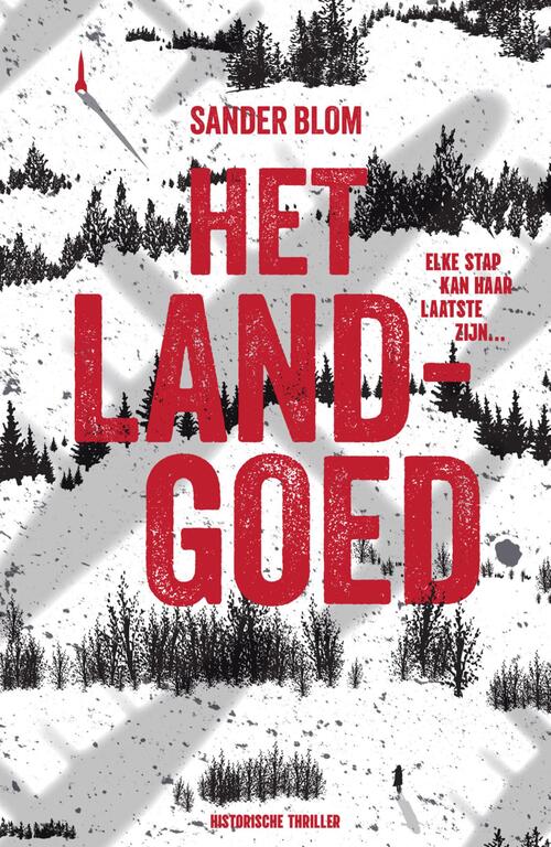 Sander Blom Het landgoed -   (ISBN: 9789054529132)