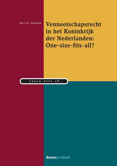 Vennootschapsrecht in het Koninkrijk der Nederlanden: One-size-fits-all? -  Jos J.A. Hamers (ISBN: 9789054544784)