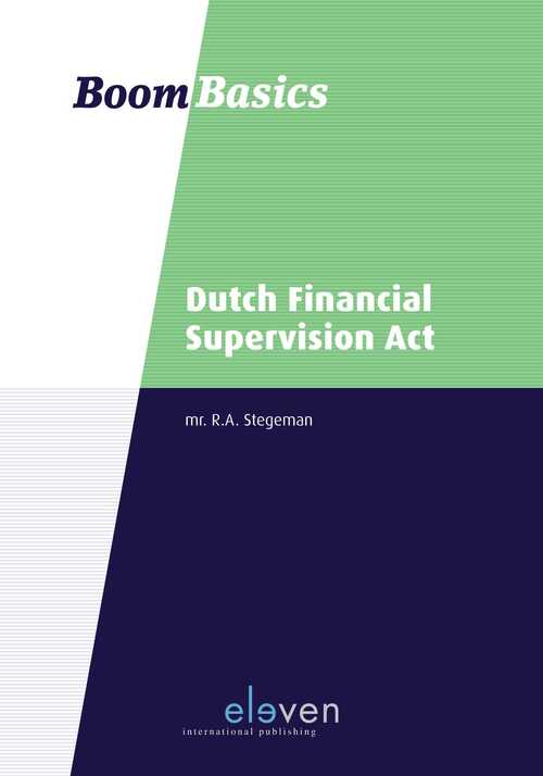 Dutch Financial Supervision Act -  C.J.H. Jansen, R.A. Stegeman (ISBN: 9789054548386)