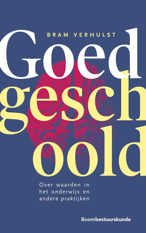 Goed geschoold -  Bram Verhulst (ISBN: 9789054549185)