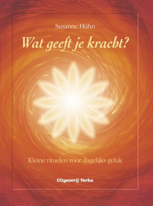 Realistisch mannelijk Halve cirkel Wat geeft je kracht?, S. Huhn | 9789055138333 | Boek - bruna.nl