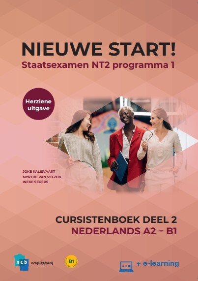 Nieuwe Start! Nederlands voor het staatsexamen -  Ineke Segers, Joke Kalisvaart, Myrthe van Velzen (ISBN: 9789055171675)