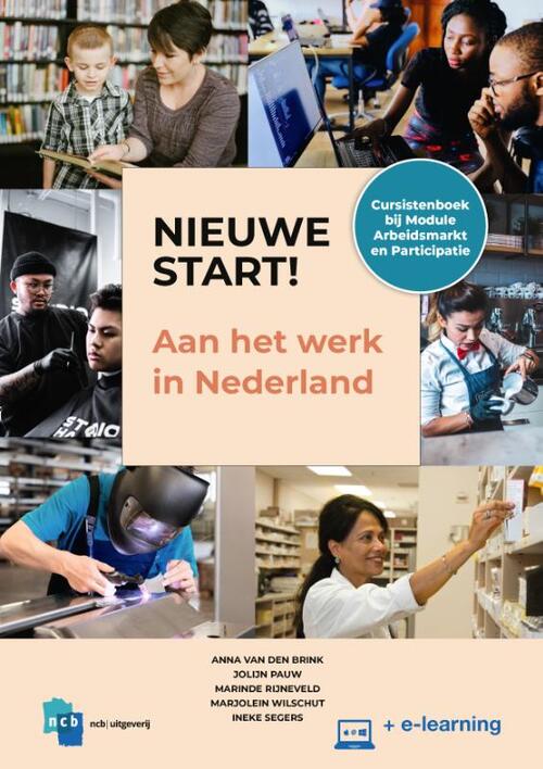 Nieuwe Start! Aan het werk in Nederland -  Anna van den Brink (ISBN: 9789055172368)