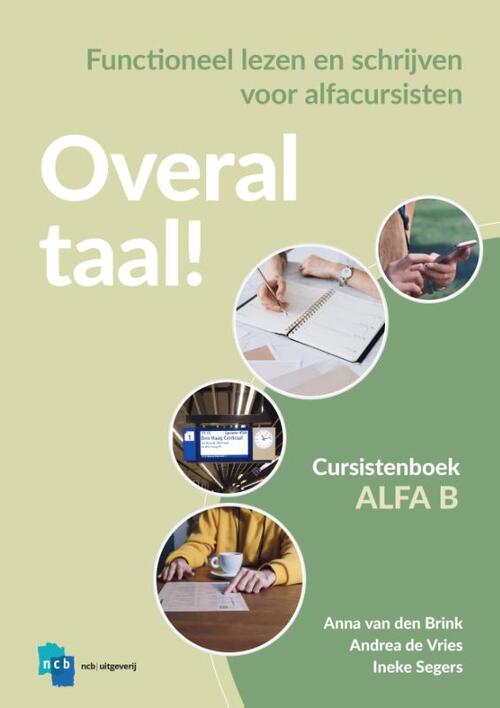 Overal Taal! -  Andrea de Vries, Anna van den Brink, Ineke Segers (ISBN: 9789055175062)