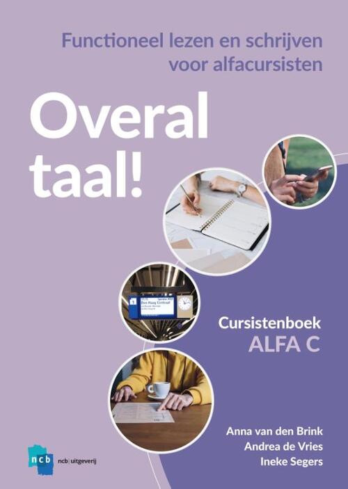 Overal Taal! -  Andrea de Vries, Anna van den Brink, Ineke Segers (ISBN: 9789055175093)