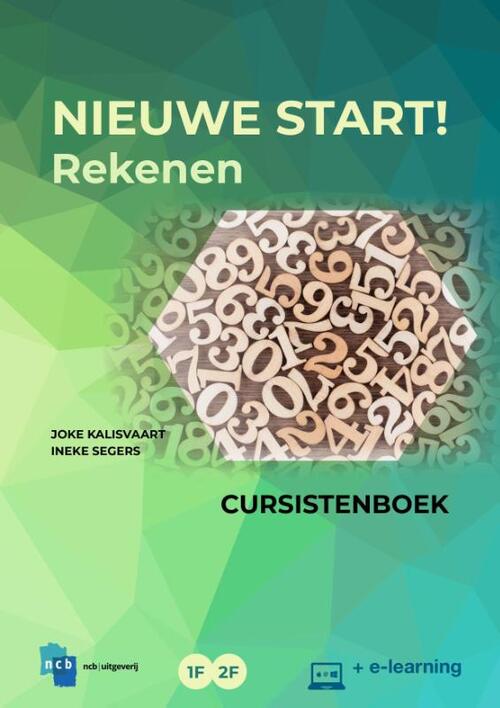 Nieuwe Start! Rekenen -  Ineke Segers, Joke Kalisvaart (ISBN: 9789055175109)