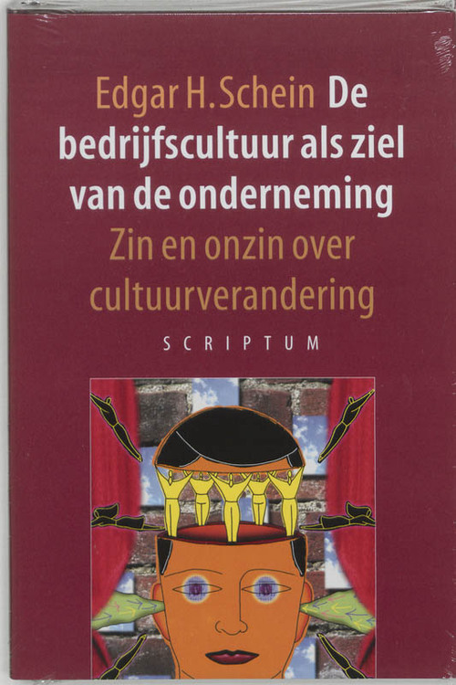 De bedrijfscultuur als ziel van de onderneming -  E.H. Schein (ISBN: 9789055941872)