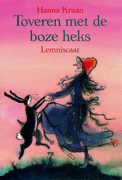 Toveren Met De Boze Heks Hanna Kraan Boek 9789056370206 Bruna