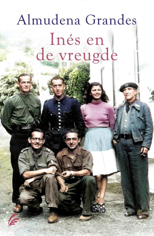 Inés en de vreugde -  Almudena Grandes (ISBN: 9789056727192)