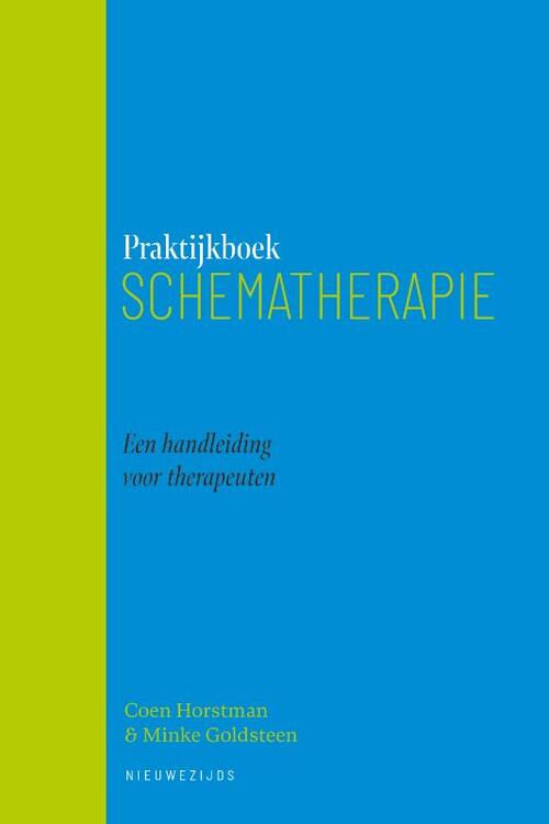 Praktijkboek schematherapie -  Coen Horstman, Minke Goldsteen (ISBN: 9789057126116)