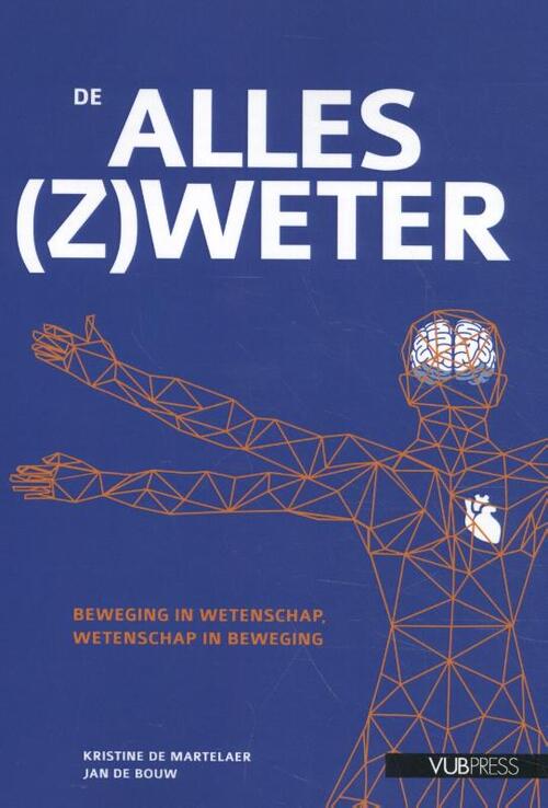 De alles(z)weter -  Jan de Bouw, Kristine de Martelaer (ISBN: 9789057187322)