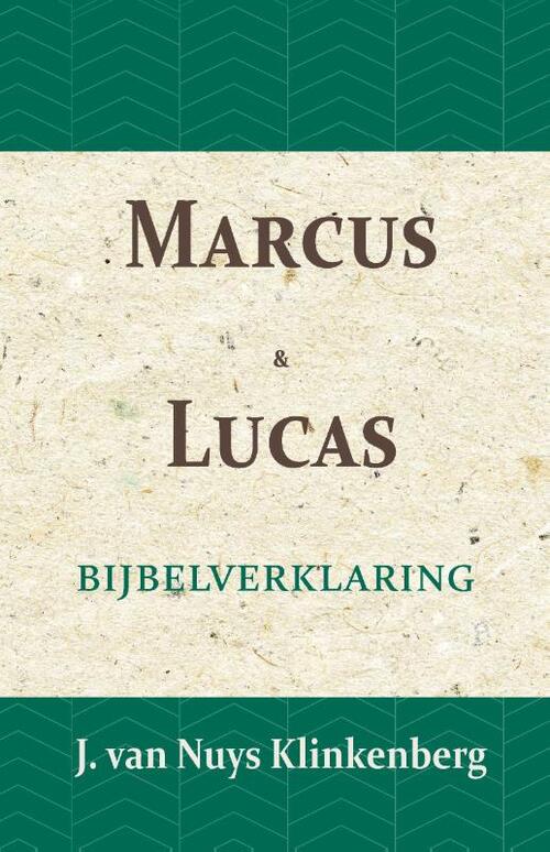 Marcus & Lucas -  J. van Nuys Klinkenberg (ISBN: 9789057193682)