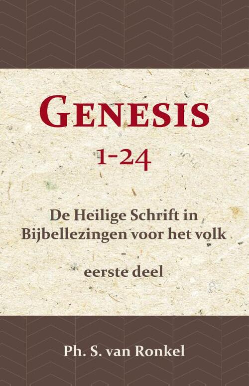 Genesis 1-24 -  Ph. S. van Ronkel (ISBN: 9789057194993)