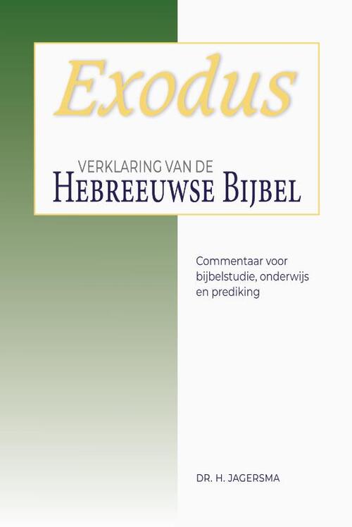 Exodus -  H. Jagersma (ISBN: 9789057197215)