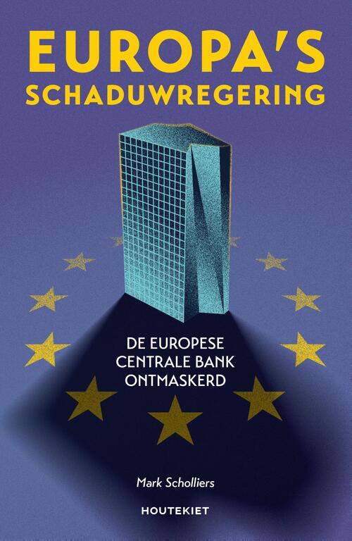 M. Scholliers Europa's schaduwregering -   (ISBN: 9789057209666)