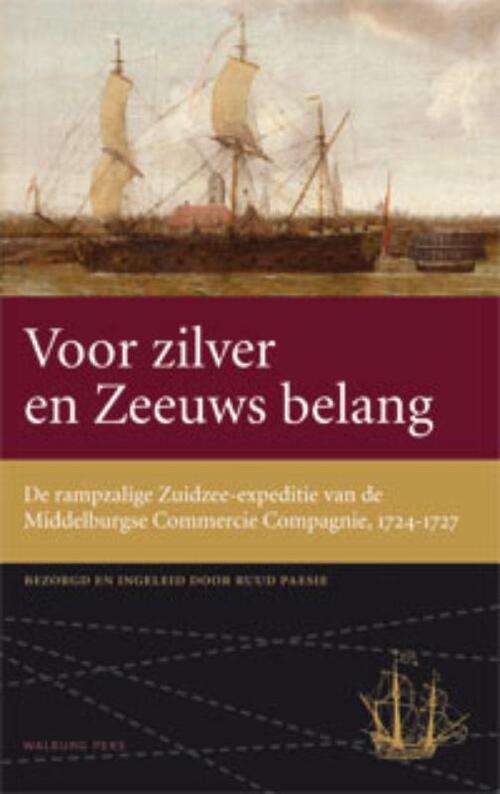 Voor zilver en Zeeuws belang -   (ISBN: 9789057308451)