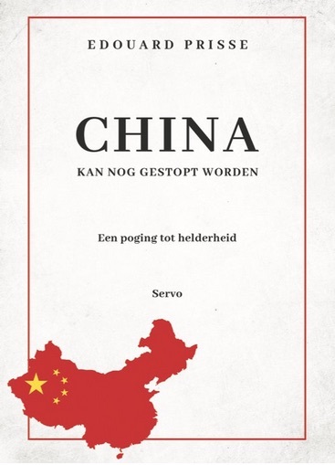 Edouard-Pierre Prisse China kan nog gestopt worden -   (ISBN: 9789057861598)