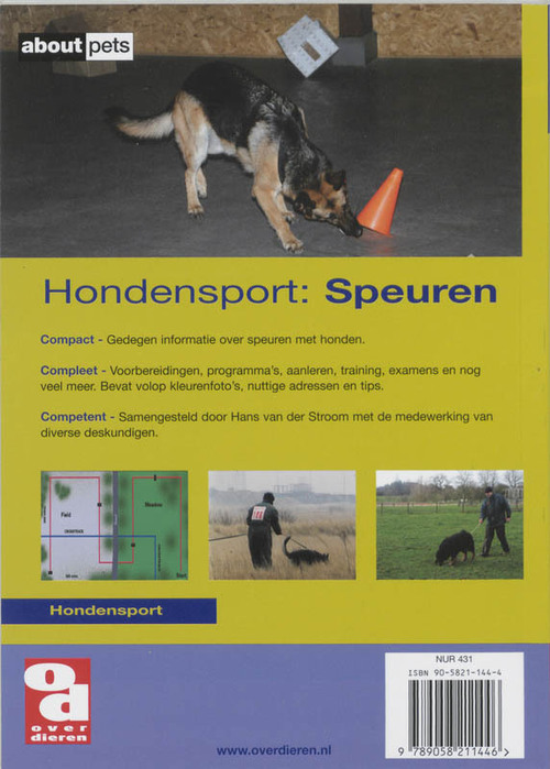 slikken waarheid marge Over dieren - Hondensport: speuren, Hans van der Stroom | 9789058211446 |  Boek - bruna.nl