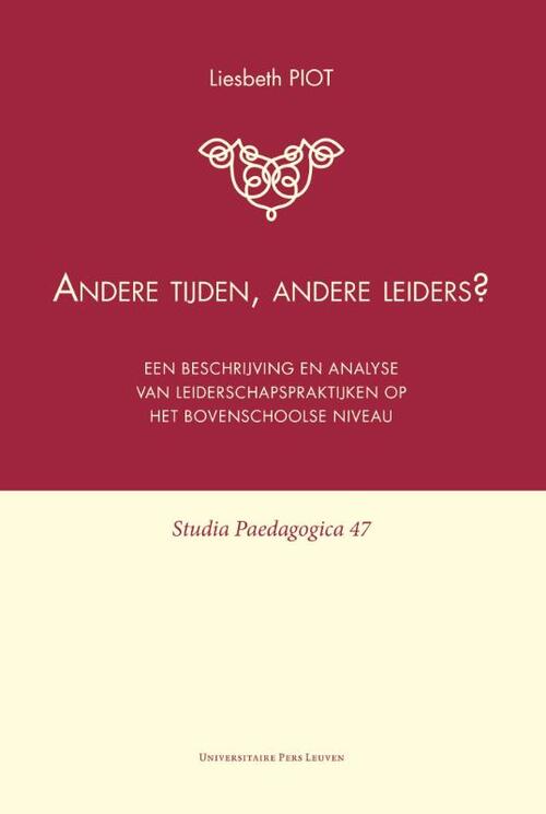 Andere tijden, andere leiders? -  Liesbeth Piot (ISBN: 9789058679963)