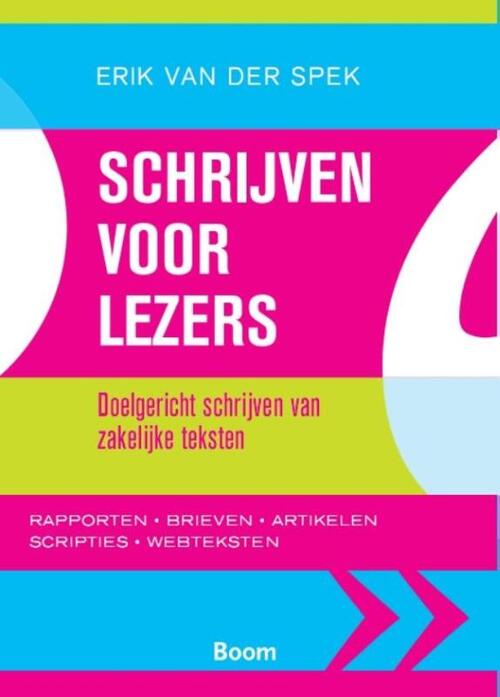 Schrijven voor lezers -  Erik van der Spek (ISBN: 9789058755766)