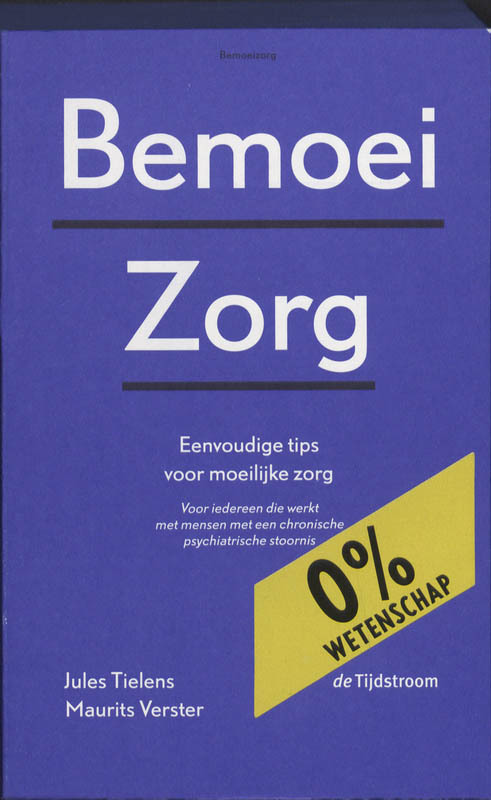 Bemoeizorg -  Jules Tielens, Maurits Verster (ISBN: 9789058981691)