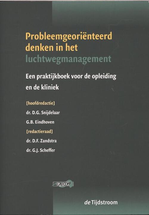 Probleemgeoriënteerd denken in het management van de luchtweg -  G.B. Eindhoven (ISBN: 9789058981752)