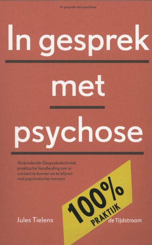 In gesprek met psychose -  Jules Tielens (ISBN: 9789058982179)