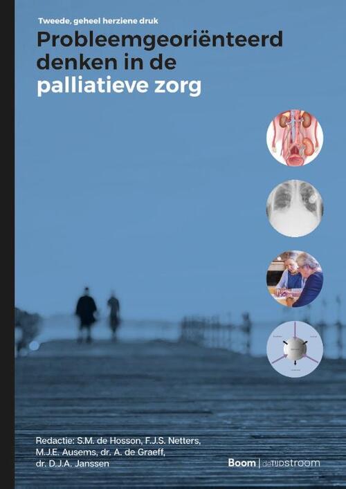 Probleemgeoriënteerd denken in de palliatieve zorg -  Alexander de Graeff (ISBN: 9789058983527)