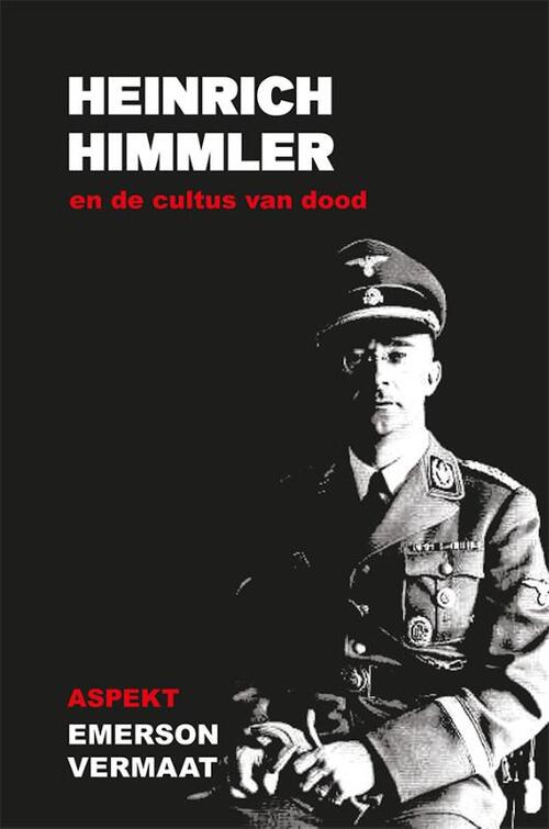 Emerson Vermaat Heinrich Himmler -   (ISBN: 9789059119512)