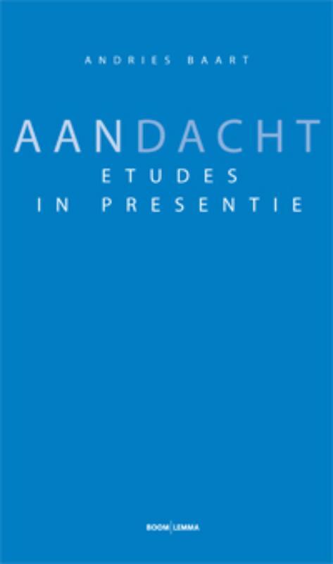 Aandacht -  A. Baart (ISBN: 9789059313538)