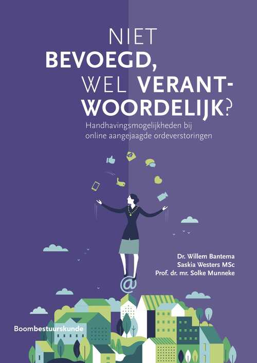 Niet bevoegd, wel verantwoordelijk? -  Saskia Westers, Solke Munneke, Willem Bantema (ISBN: 9789059314061)